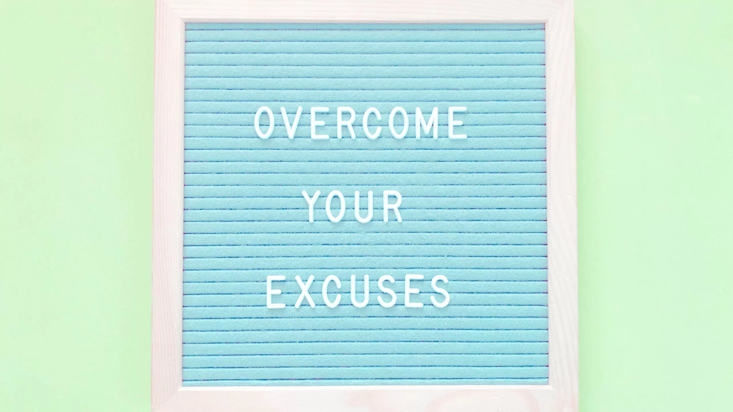 Get Out of Your Way!